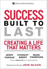 Success Built to Last: Creating a Life that Matters – Hardcover – VERY GOOD