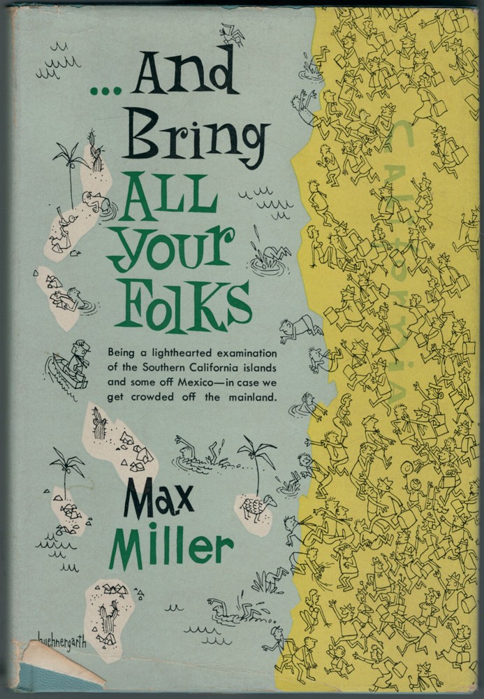 … And Bring All Your Folks by Max Miller