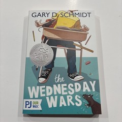 Wednesday Wars : A Newbery Honor Award Winner by Gary (Trade Paperback)