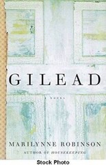 Gilead – Paperback By Robinson, Marilynne – GOOD