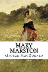 Mary Marston by George MacDonald (English) Paperback Book