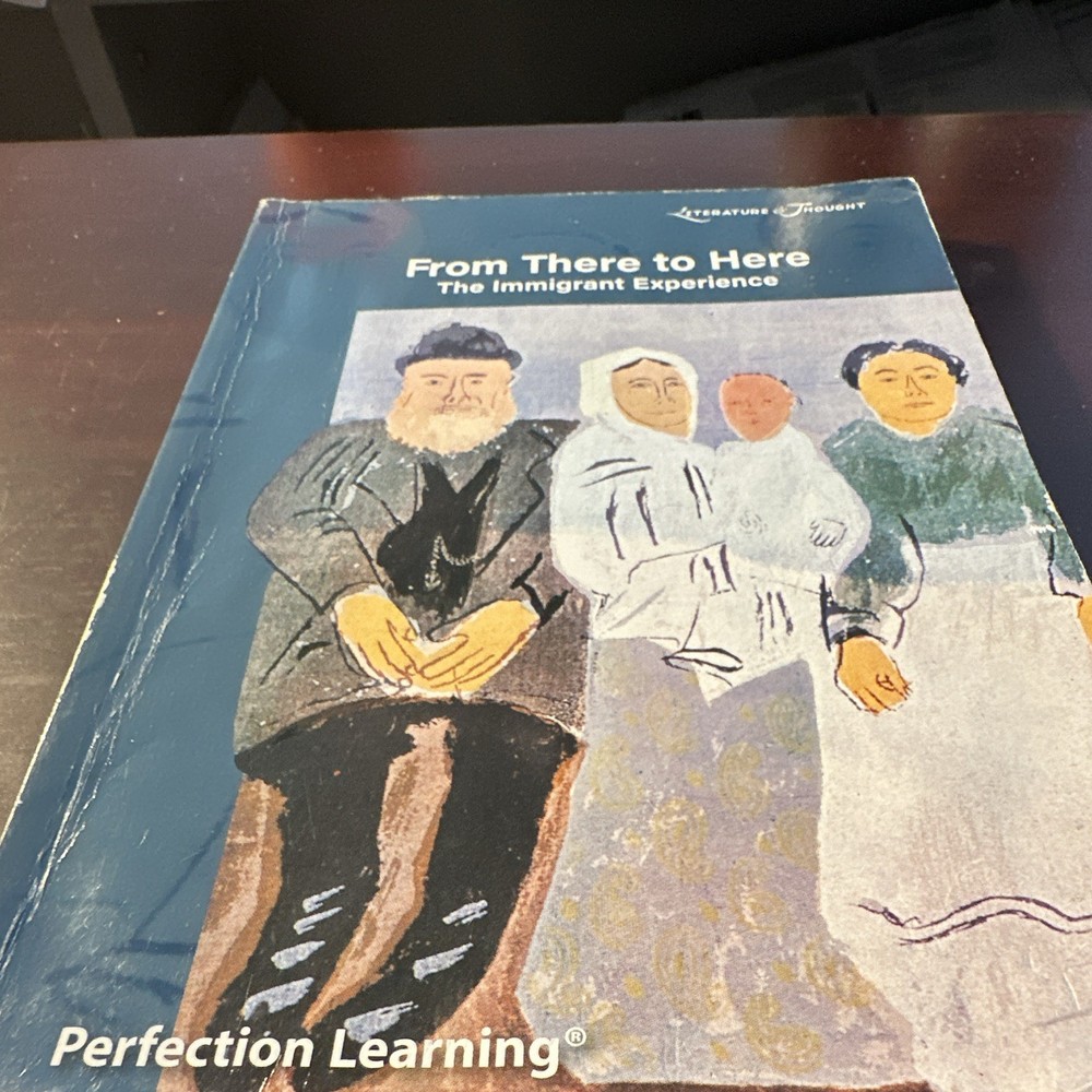 Perfection Learning From There to Here: The Immigrant Experience Paperback 2018