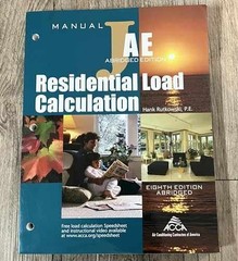 Residential Load Calculation – Paperback, by Hank Rutkowski; P.E.; – Very Good