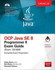OCP Java SE 8 Programmer II Exam Guide (Exam 1Z0-809) (2018)