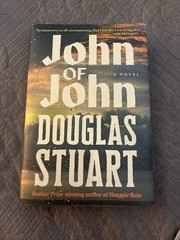 John of John Douglas Stuart Signed First Edition First Printing HC