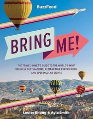 BuzzFeed: Bring Me!: The – Hardcover, by BuzzFeed; Khong Louise; – Very Good