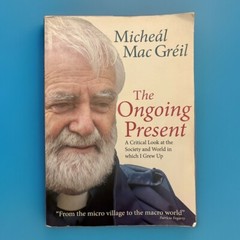 SIGNED Ongoing Present – Micheal McGreil, Messenger Publications, Paperback
