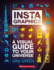 InstaGraphics: A Visual Guide to Your Universe- 1338215574, paperback, Dan Green