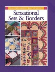 Sensational Sets and Borders (Rodale’s Successful Quilting Library) – GOOD