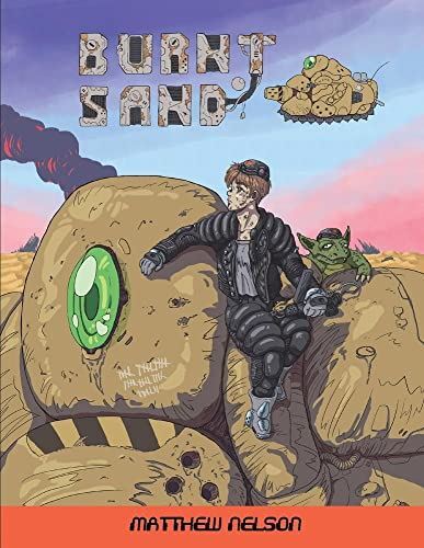 Burnt Sand by Matthew Nelson (Paperback) (2022) (Like New)
