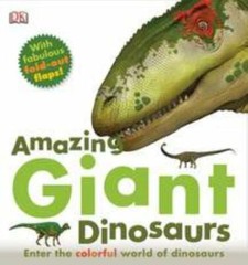 Amazing Giant Dinosaurs, Hardcover by Dorling Kindersley, Inc. (COR), Like Ne…