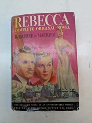 Rebecca: Complete Original Novel by Daphne du Maurier 1938 Triangle Books HC DJ