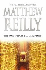 The One Impossible Labyrinth Hardcover Matthew Reilly