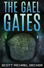 The Gael Gates by Scott Michael Decker (English) Paperback Book