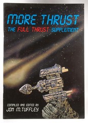 More Thrust: The Full Thrust Supplement Generic/Everything Else Ground Zero Gam
