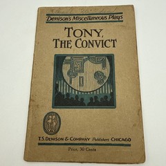Vintage Denison’s Miscellaneous Plays Tony, The Convict
