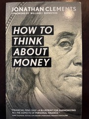 How to Think about Money by Jonathan Clements (2016, Trade Paperback)