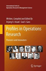 Profiles in Operations Research : Pioneers and Innovators by Assad, Gass New-,
