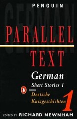 German Short Stories 1: Parallel Text Edition (Penguin Parallel Text) (v. – GOOD