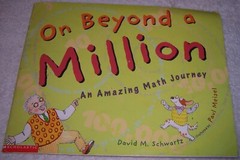 On Beyond a Million: An Amazing Math Journey by David M. Schwartz pb