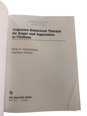 Cognitive-Behavioral Therapy for Anger & Aggression in Children Sukhodolsky