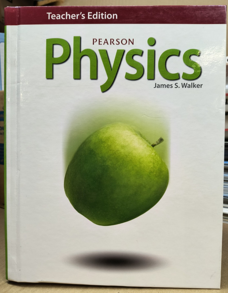 Pearson Physics 2014 by JAMES WALKER Teachers Edition