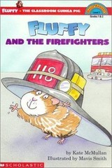 Fluffy And The Fire Fighters; level 3; Hel- 0439129176, paperback, Kate McMullan