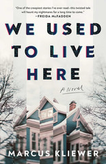 We Used to Live Here: a Novel