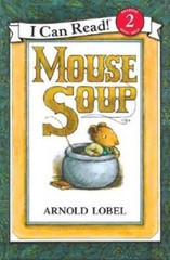 Mouse Soup (An I Can Read Book) – Hardcover By Lobel, Arnold – GOOD