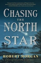 Chasing the North Star by Morgan, Robert