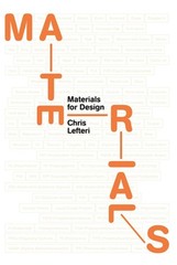 Materials for Design by Chris Lefteri (English) Paperback Book