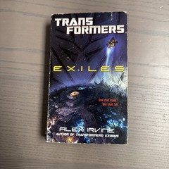 Transformers: Exiles by Alex Irvine (2011, Mass Market) Paperback Novel 1st