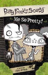 Me So Pretty 2 (Pretty Freekin Scary) – Paperback – VERY GOOD