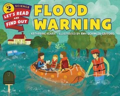 Katharine Kenah Flood Warning (Paperback) Let’s-Read-and-Find-Out Science 2