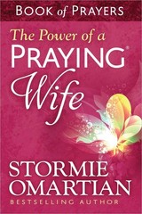 The Power of a Praying Wife Book of Prayers – mass market paperback Omartian…