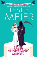 Silver Anniversary Murder (A Lucy Stone Mystery)