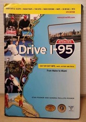 Drive I-95 : Exit by Exit Info Maps History & Trivia – 6th Edition – Spiral PB