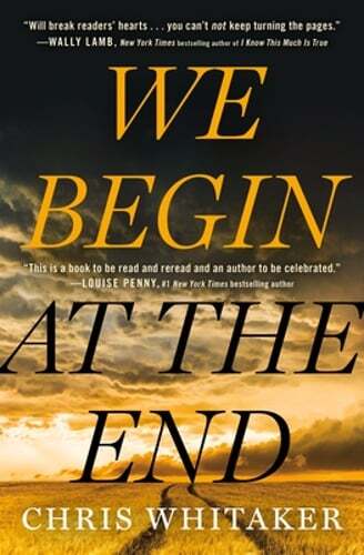 We Begin at the End by Chris Whitaker: Used