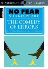 The Comedy of Errors : No Fear Shakespeare Side-By-Side Plain Eng