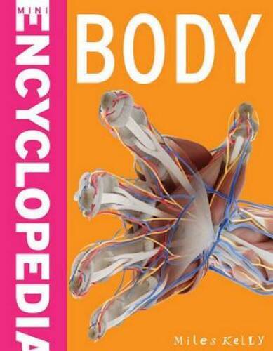 Mini Encyclopedia – Body – Paperback By John Farndon Nick Lampon – GOOD