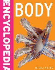 Mini Encyclopedia – Body – Paperback By John Farndon Nick Lampon – GOOD