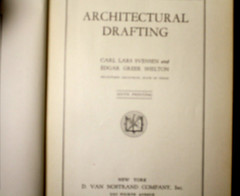 1929 First Edition Architectural Drafting By Carl Lars Svensen & E. G. Shelton