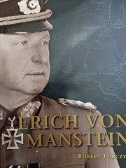 Command Ser.: Erich Von Manstein by Robert Forczyk