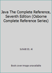 Java The Complete Reference, Seventh Edition (Osborne Complete Reference Series)