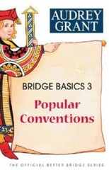 Bridge Basics 3: Popular Conventions (The Official Better Br – VERY GOOD