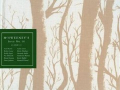 McSweeney’s Issue 16 (McSweeney’s Quarterly Concern) – Hardcover – GOOD