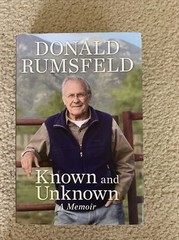 Signed Donald RUMSFELD Known and Unknown – A Memoir Hard Cover