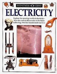 Eyewitness Science: Electricity – Hardcover By Parker, Steve – VERY GOOD