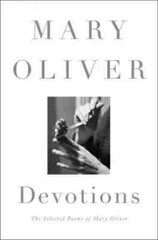 Perfect Book for Gift – Devotions The Selected Poems of Mary Oliver