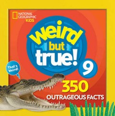 Weird But True 9: Expanded Edition – Paperback – GOOD